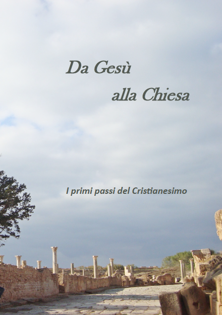 Da Gesù alla Chiesa